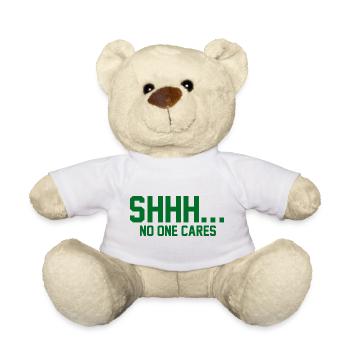 PSSST... Niemanden interessiert es - Teddy - Weiß - Vorne