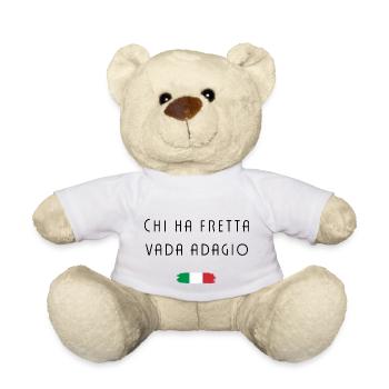 Chi ha fretta vada adagio Italie Cool Dicton - Nounours - blanc - Devant