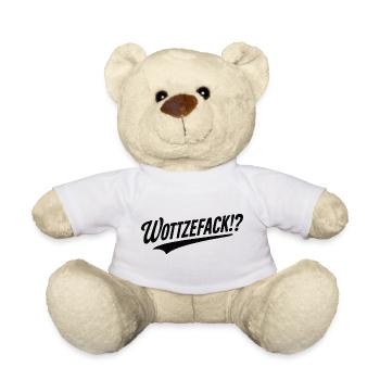 Wottzefack Humor Spruch Lustig Witzig Geschenkidee - Teddy - Weiß - Vorne