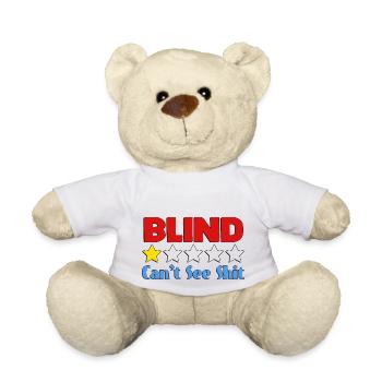L’aveugle ne peut pas voir la merde - Nounours - blanc - Devant