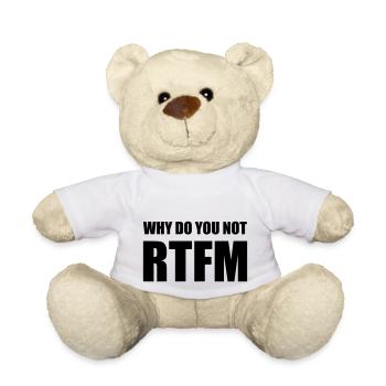 Nerdy Design "Why Do You Not RTFM" - Teddy - Weiß - Vorne