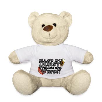 Hast Du Durst Willst Du Wurst - Teddy - Weiß - Vorne