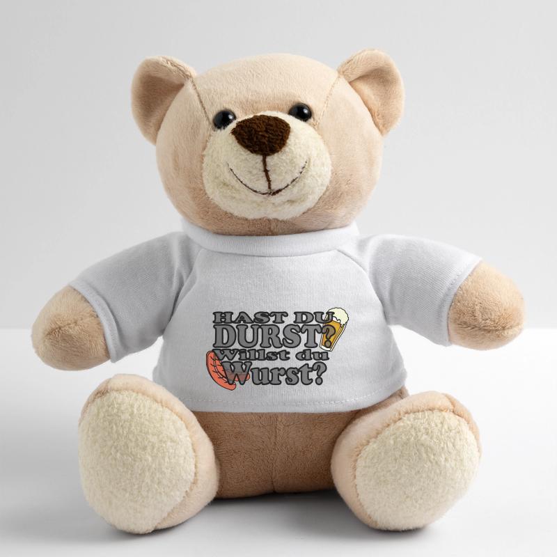 Hast Du Durst Willst Du Wurst Teddy