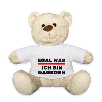 Egal was ich bin Dagegen Politik Gesellschafft - Teddy - Weiß - Vorne
