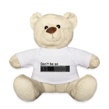 Ne soyez pas si négatif - Nounours - blanc - Devant