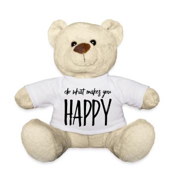 Faites ce qui vous rend heureux Gift Saying - Nounours - blanc - Devant