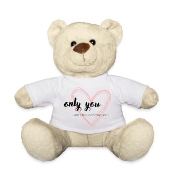 only you und Chris und Stefan und, lustige Sprüche - Teddy - Weiß - Vorne