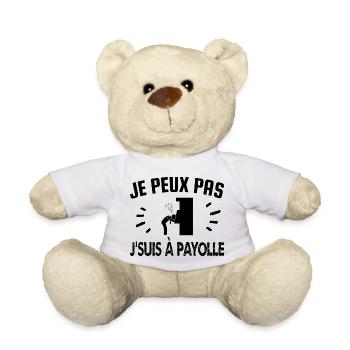 je peux pas je suis à payolle - Nounours - blanc - Devant