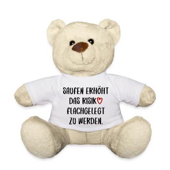 saufen flachgelegt werden Spaß Urlaub Sommer Sonne - Teddy - Weiß - Vorne
