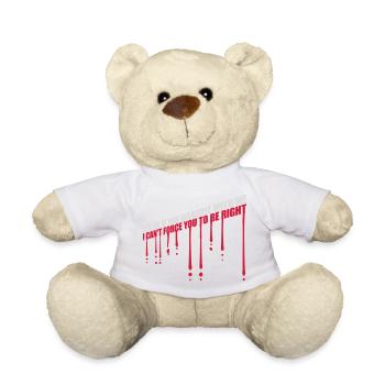 Vous n’êtes pas d’accord avec moi - Nounours - blanc - Devant