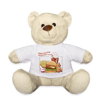 Restauration rapide plutôt que pas de nourriture - Nounours - blanc - Devant