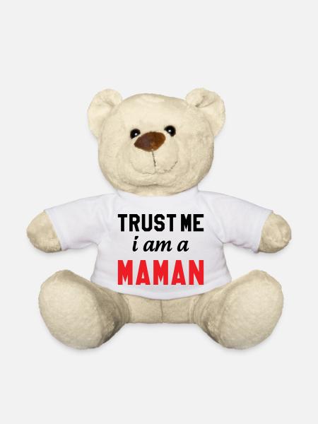 Trust me I am Maman - Teddy Bear - white
