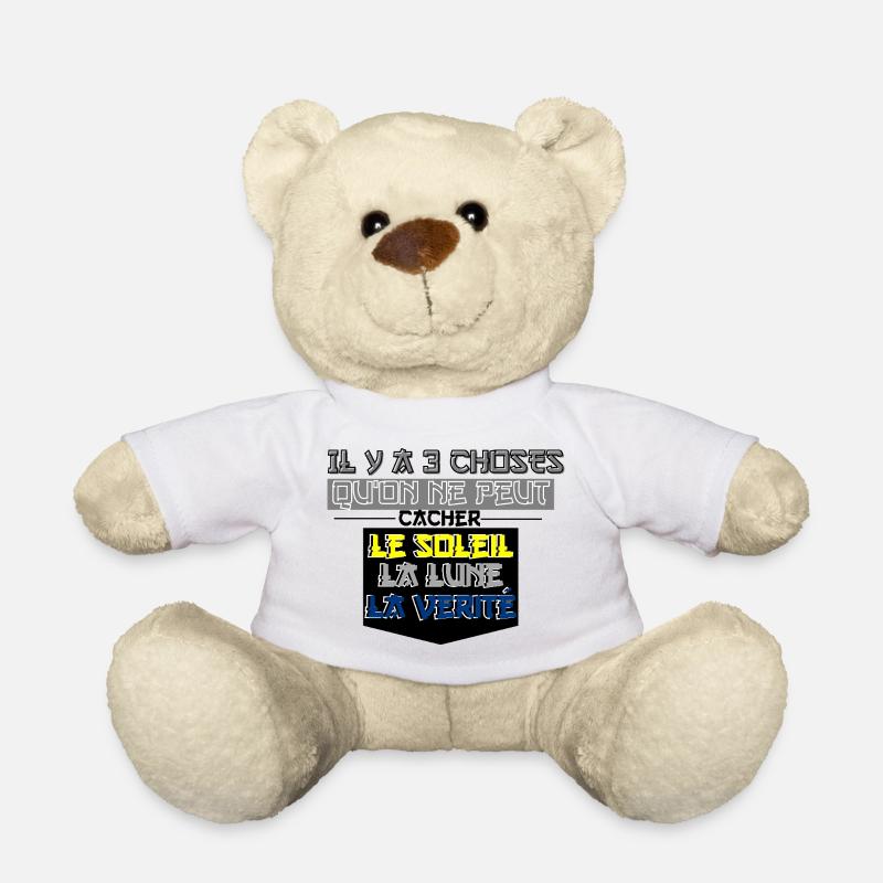 Es gibt 3 Dinge, die nicht versteckt werden können - Teddy - Weiß