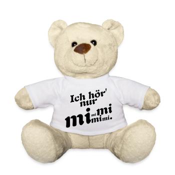 I only hear Mimi! - Teddy Bear - white - Front