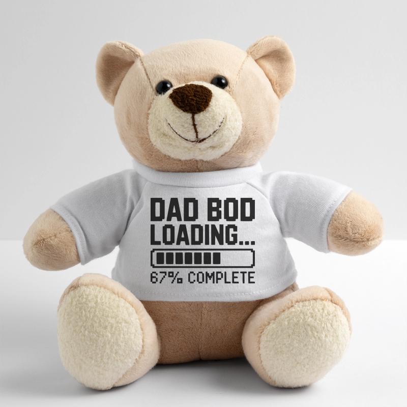 Dad Bod Loading Teddy Bear