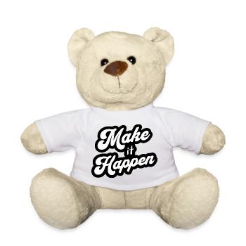 Motivation Positiv Make It Happen - Teddy - Weiß - Vorne