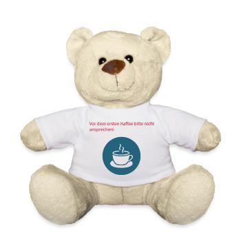 Vor dem Kaffee Bitte Nicht Ansprechen - Teddy - Weiß - Vorne