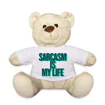 SARCASM IS MY LIFE - Teddy Bear - white - Front
