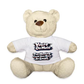 You're muted for this meeting - Teddy Bear - white - Front