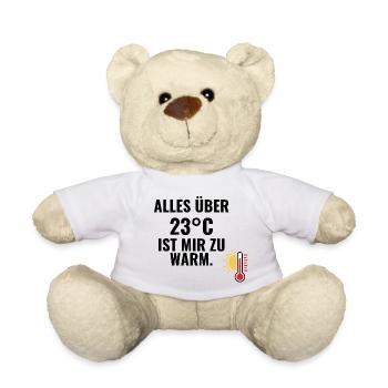 Alles über 23°C ist mir zu warm. - Teddy - Weiß - Vorne