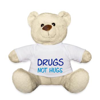 drugs not hugs - Teddy - Weiß - Vorne