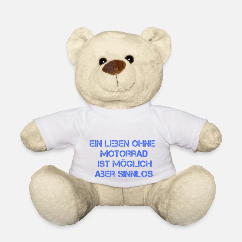 Ein Leben ohne Motorrad - Teddy - Weiß