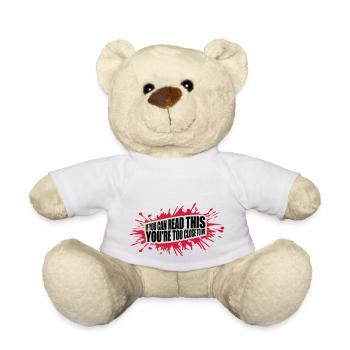 too close to me - Teddy - Weiß - Vorne