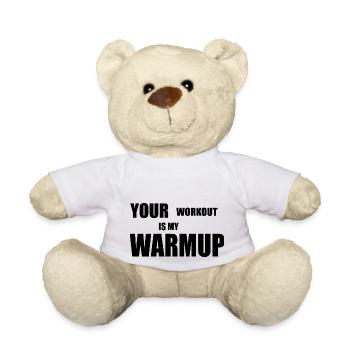 Dein Workout in meinem Warm Up - Teddy - Weiß - Vorne