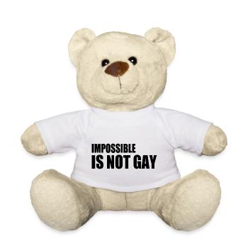 impossible is not gay - Teddy Bear - white - Front