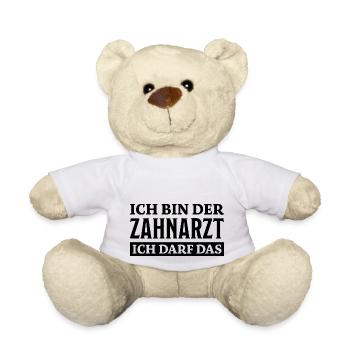 Zahnarzt Spruch Beruf Lustiges Zahnarzt Geschenk - Teddy - Weiß - Vorne