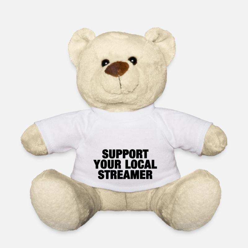 Support Your Local Streamer (black) - Teddy Bear - white