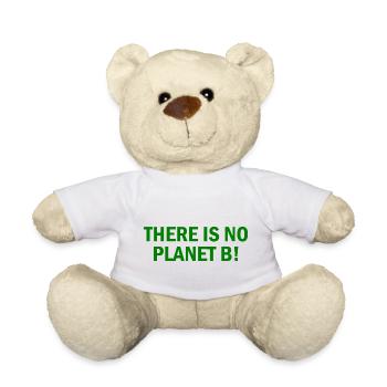 There is no planet B - Teddy - Weiß - Vorne