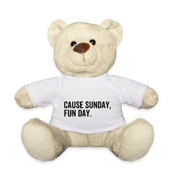 Cause Sunday Fun Day - Teddy Bear - white - Front
