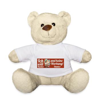 Ich will Kuchen und keine Werbung! Keine Werbung! - Teddy - Weiß - Vorne