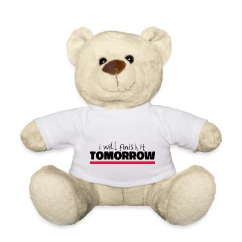 Drôle de design « Je le terminerai demain » - Nounours - blanc - Devant
