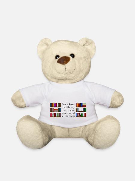 Ne brûlez pas la bibliothèque - Nounours - blanc