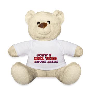 Juste une fille qui aime Jésus - Nounours - blanc - Devant