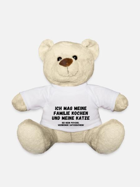 Ich mag meine Familie kochen und meine Katze. - Teddy - Weiß