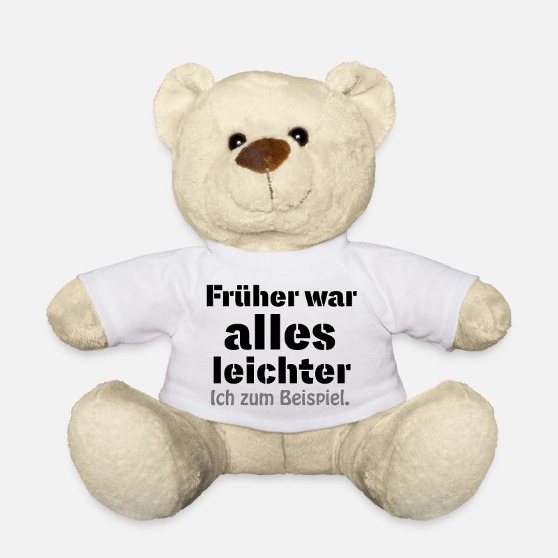 Früher war alles leichter - Teddy - Weiß