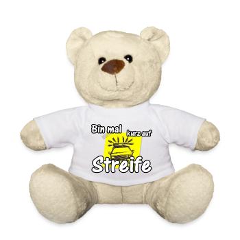 Bin mal kurz auf Streife Polizei, Fun, Geschenk - Teddy - Weiß - Vorne
