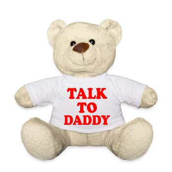 Talk to daddy - Teddy - Weiß - Vorne