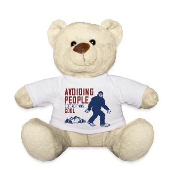 Avoiding People Before it was Cool - Teddy Bear - white - Front