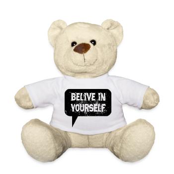 Saying: Believe in yourself - Belive in yourself - Teddy Bear - white - Front