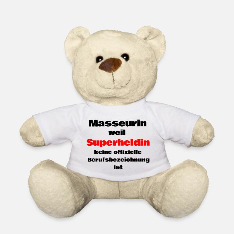 Masseurin weil Superheldin keine Berufsbezeichnung - Teddy - Weiß