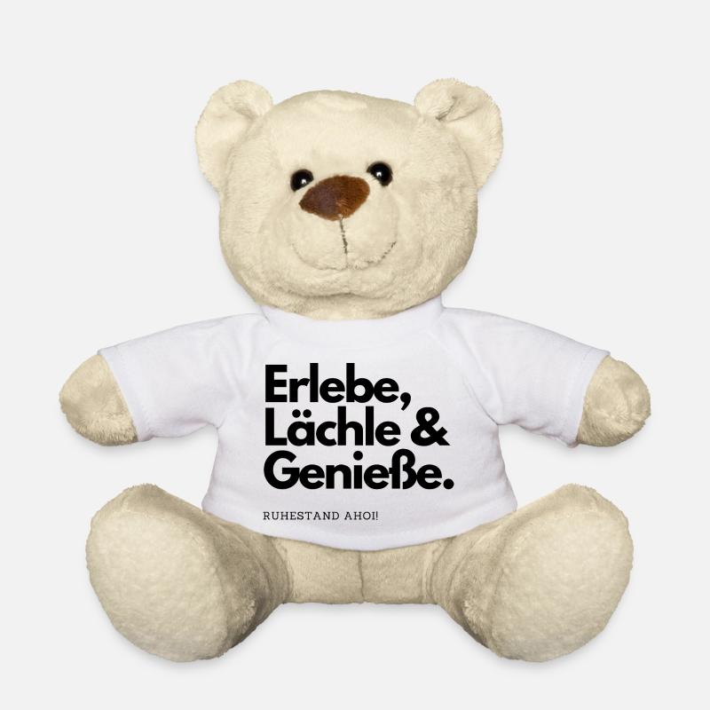 Ruhestand Ahoi! Elebe, Lächle & Geniesse. - Teddy - Weiß