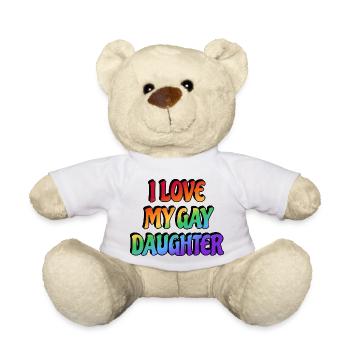 Ich liebe meine schwule Tochter - Teddy - Weiß - Vorne