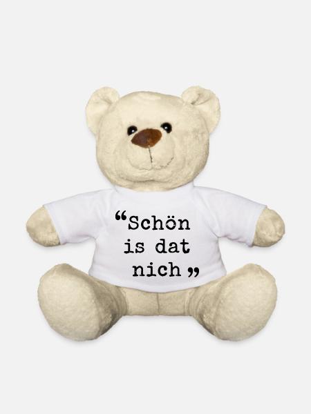 Ruhrpott Schön is dat nich Ruhrgebiet dialekt - Teddy - Weiß