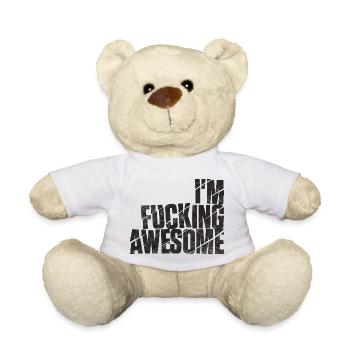 I'm fucking awesome - Teddy - Weiß - Vorne