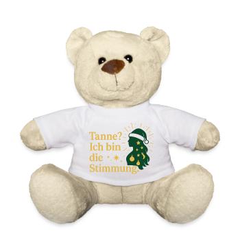 Tanne? Ich bin die Stimmung. - Teddy - Weiß - Vorne