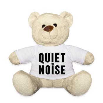 Quiet The Noise Quiet Mindfulness Statement - Teddy Bear - white - Front